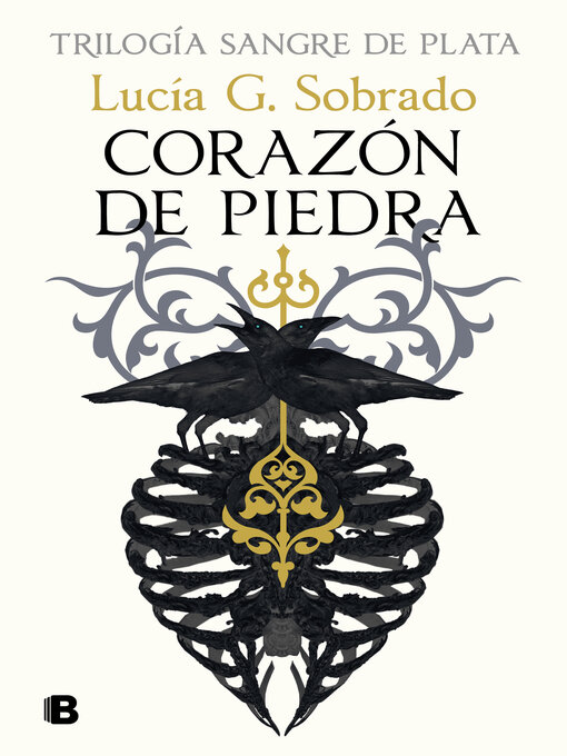 Title details for Corazón de piedra (Trilogía Sangre de Plata 1) by Lucía G. Sobrado - Available